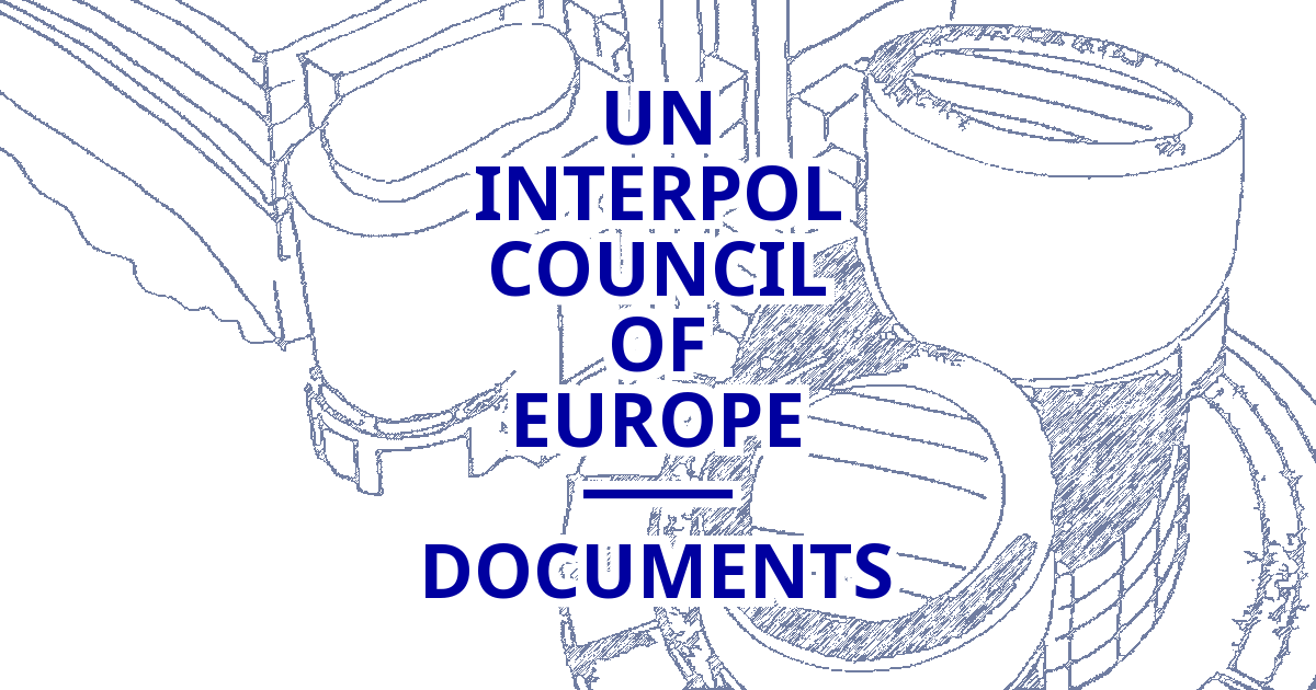 Interpol Focument Documents | ECHR | UN HR Committee | Interpol’s CCF
